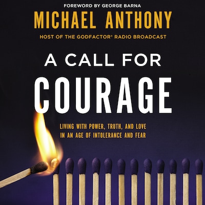 A Call for Courage