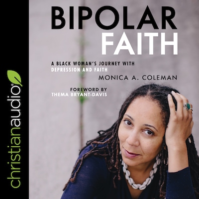 Bipolar Faith – omslag til lydbogen af Monica A. Coleman