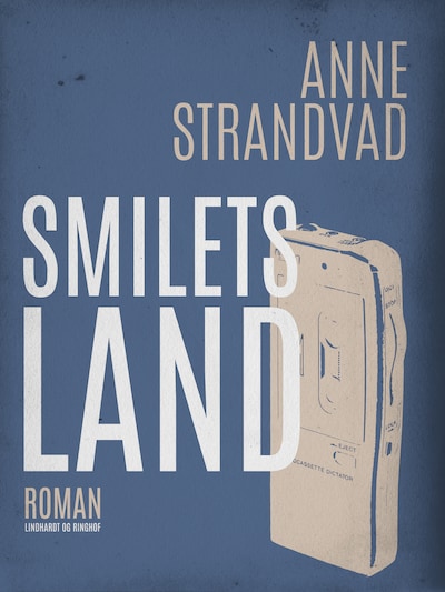 Smilets land – omslag til lydbogen af Anne Strandvad