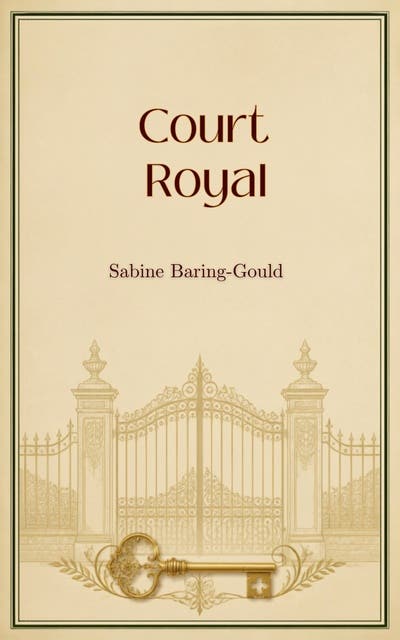 Court Royal – omslag til lydbogen af Sabine Baring Gould