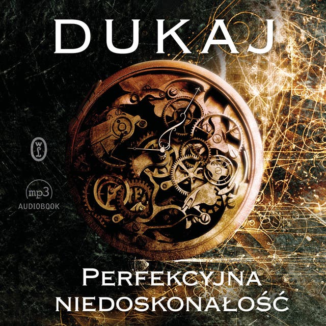 Perfekcyjna niedoskonałość – okładka audiobooka, autor Jacek Dukaj