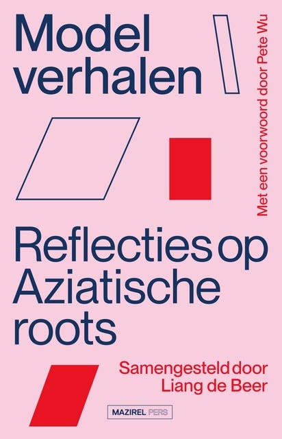 Modelverhalen: Reflecties op Aziatische roots – omslag van het luisterboek