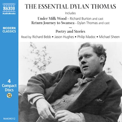 The Essential Dylan Thomas