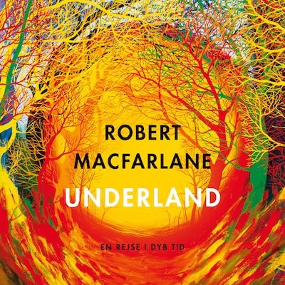 Underland – omslag til lydbogen af Robert Macfarlane