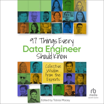 97 Things Every Data Engineer Should Know – omslag til lydbogen af Unknown Author