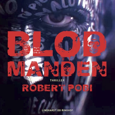 Blodmanden – omslag til lydbogen af Robert Pobi