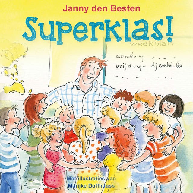 Superklas! – omslag van het luisterboek van Janny den Besten