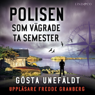 Polisen som vägrade ta semester