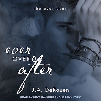 Ever Over After – omslag til lydbogen af J. A. DeRouen