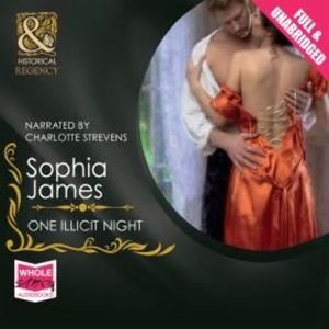 One Illicit Night – okładka audiobooka, autor Sophia James