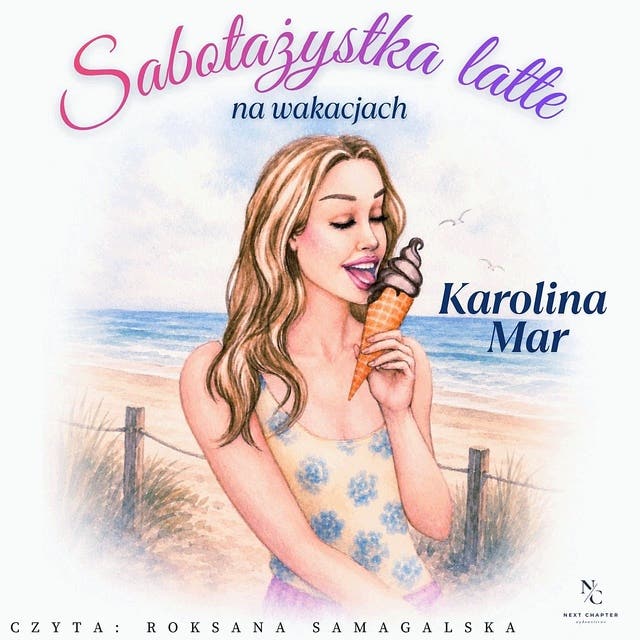 Sabotażystka latte na wakacjach