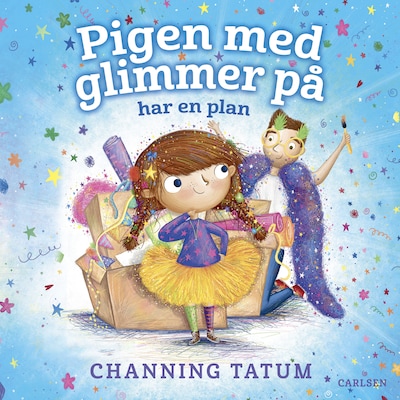 Pigen med glimmer på har en plan – omslag til lydbogen af Channing Tatum