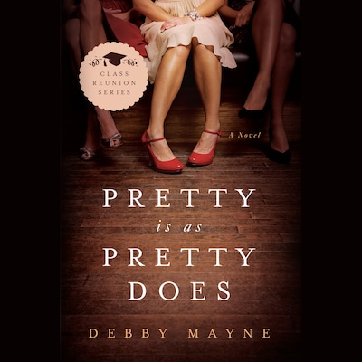 Pretty Is As Pretty Does – omslag til lydbogen af Debby Mayne
