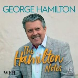 The Hamilton Notes – okładka audiobooka, autor George Hamilton