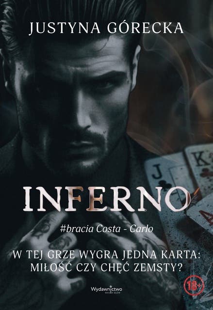 INFERNO. Bracia Costa - Carlo