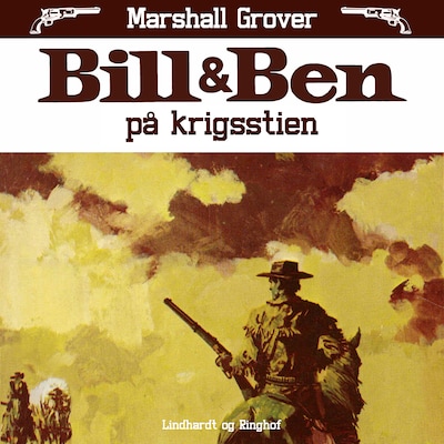 Bill og Ben på krigsstien – omslag til lydbogen af Marshall Grover