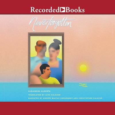 Neverforgotten – omslag til lydbogen af Alejandra Algorta