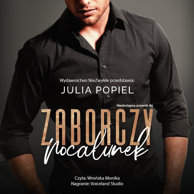Zaborczy pocałunek – okładka audiobooka, autor Julia Popiel