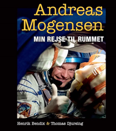 Min rejse til rummet – omslag til lydbogen af Henrik Bendix, Thomas Djursing, Andreas Mogensen