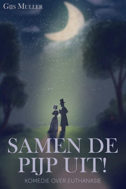 Samen de pijp uit!: Komedie over euthanasie – omslag van het luisterboek van Gijs Muller