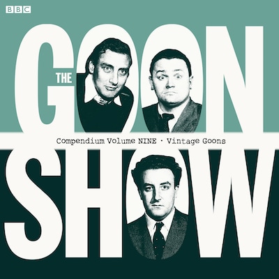 The Goon Show Compendium Volume Nine: Vintage Goons – omslag til lydbogen af Spike Milligan