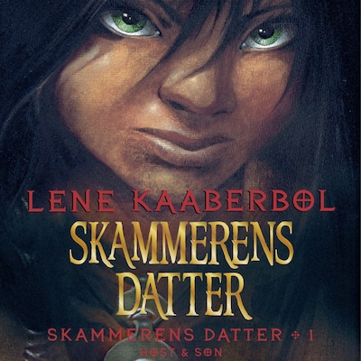 Skammerens datter 1 – Skammerens datter – omslag til lydbogen af Lene Kaaberbøl