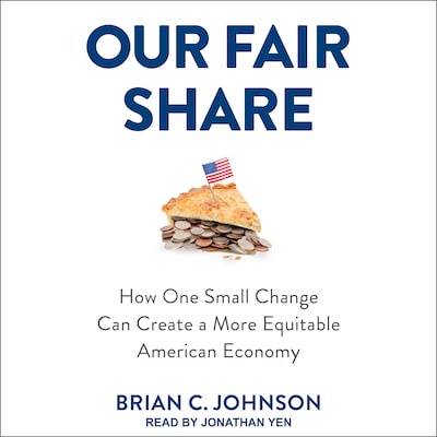 Our Fair Share – omslag til lydbogen af Brian C. Johnson