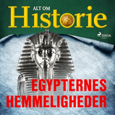 Egypternes hemmeligheder – omslag til lydbogen af Alt Om Historie