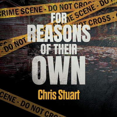 For Reasons of Their Own – omslag til lydbogen af Chris Stuart