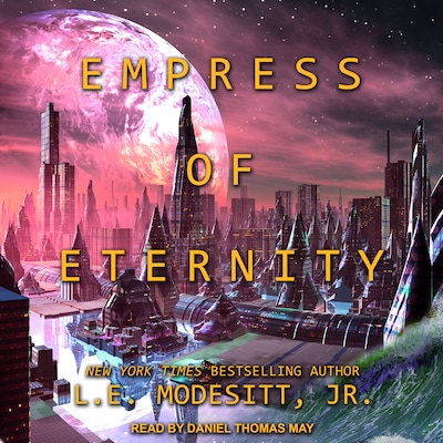 Empress of Eternity – omslag til lydbogen af L. E. Modesitt, Jr.