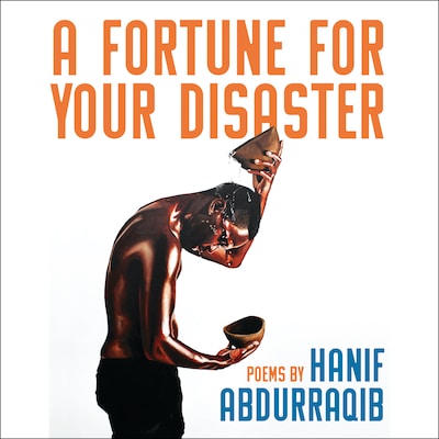 A Fortune For Your Disaster – omslag til lydbogen af Hanif Abdurraqib