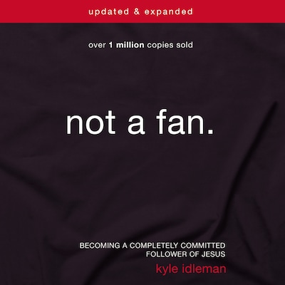 Not a Fan Updated and   Expanded