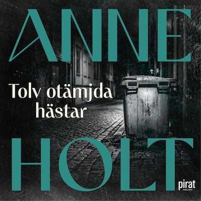 Tolv otämjda hästar
