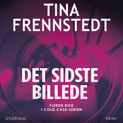 Det sidste billede – omslag til lydbogen af Tina Frennstedt