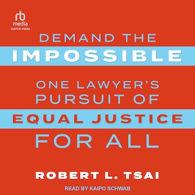 Demand the Impossible – omslag til lydbogen af Robert Tsai