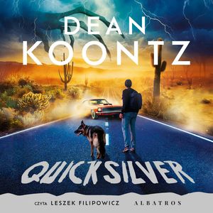Quicksilver – okładka audiobooka, autor Dean Koontz