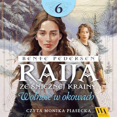 Wolność w okowach – okładka audiobooka, autor Bente Pedersen