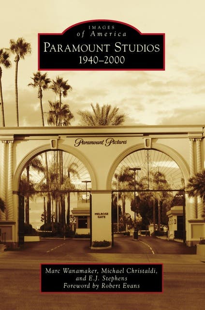 Paramount Studios: 1940-2000 – omslag til lydbogen af Marc Wanamaker, E J Stephens, Michael Christaldi