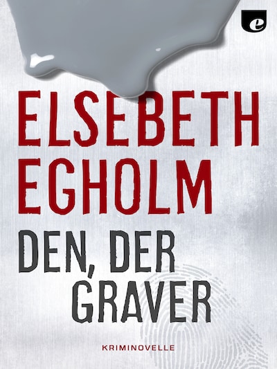 Den, der graver – omslag til lydbogen af Elsebeth Egholm