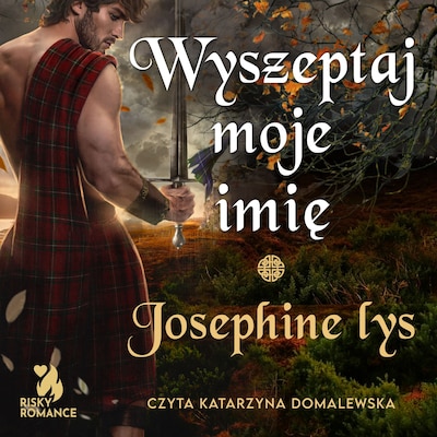 Wyszeptaj moje imię – okładka audiobooka, autor Josephine Lys