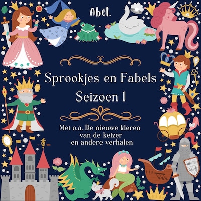 De nieuwe kleren van de keizer en andere sprookjes & fabels