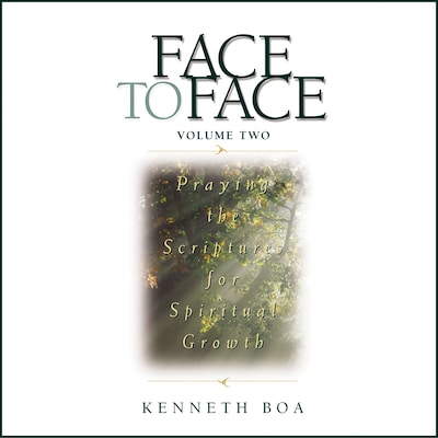 Face to Face, Volume Two – omslag til lydbogen af Kenneth D. Boa