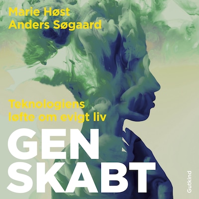 Genskabt – omslag til lydbogen af Marie Høst, Anders Søgaard
