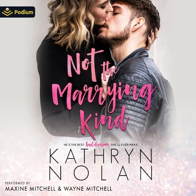 Not the Marrying Kind – omslag til lydbogen af Kathryn Nolan
