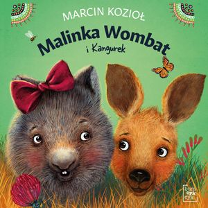 Malinka Wombat i Kangurek – okładka audiobooka, autor Marcin Kozioł