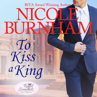 To Kiss a King – omslag til lydbogen af Nicole Burnham