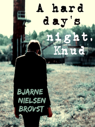 A hard day's night, Knud! – omslag til lydbogen af Bjarne Nielsen Brovst