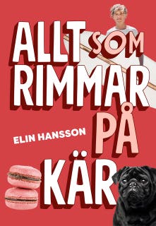 Allt som rimmar på kär – omslag till ljudboken av Elin Hansson