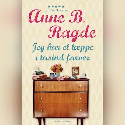 Jeg har et tæppe i tusind farver – omslag til lydbogen af Anne B. Ragde