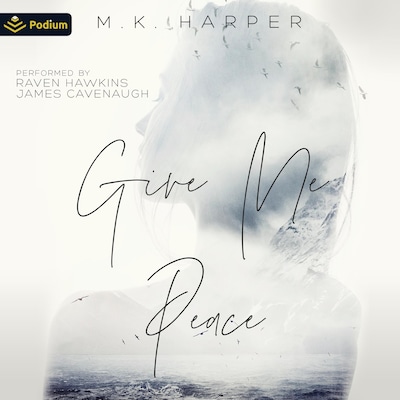 Give Me Peace – omslag til lydbogen af M.K. Harper